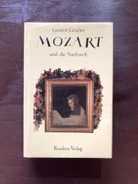 Mozart und die Nachwelt