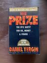 The Prize : The Epic Quest for Oil, Money & Power