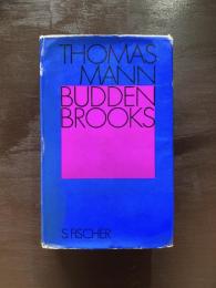 Buddenbrooks : Verfall einer Familie