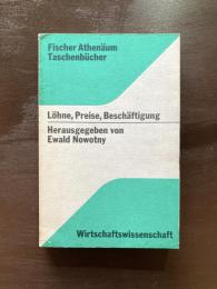 Löhne, Preise, Beschäftigung