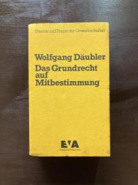 Das Grundrecht auf Mitbestimmung