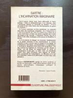Sartre : l'incarnation imaginaire
