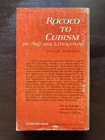 Rococo to Cubism in Art and Literature