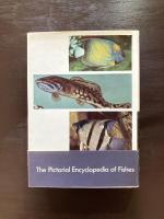 The Pictorial Encyclopedia of Fishes