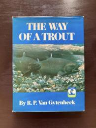 The Way of a Trout
