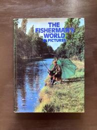 The Fisherman's World in Pictures