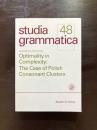 Optimality in Complexity : The Case of Polish Consonant Clusters（studia grammatica 48）