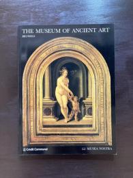 The Museum of Ancient Art BRUSSEL（Musea Nostra）