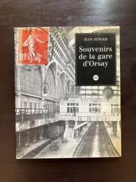 Souvenirs de la gare d'Orsay