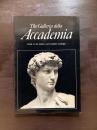 The Galleria della Accademia Florence : Guide to the Gallery and Complete Catalogue