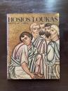 Hosios Loukas : Byzantine Art in Greece