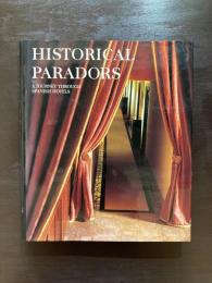 Historical Paradors : A Journey Through Spanish Hotels