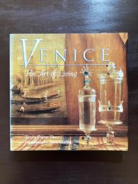 Venice : The Art of Living