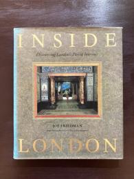 Inside London : Discovering London's Period Interiors