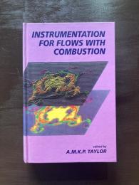 Instrumentation for Flows with Combustion