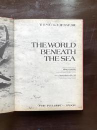 The World Beneath the Sea（The World of Nature）