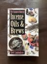 The Complete Book of Incense, Oils & Brews