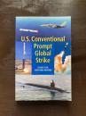 U.S. Conventional Prompt Global Strike : Issues for 2008 and Beyond