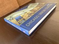 Chicago Union Station（Railroads Past and Present）