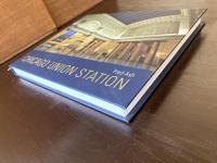 Chicago Union Station（Railroads Past and Present）