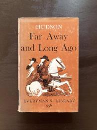 Far Away and Long Ago （Everyman's Library No.956）