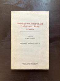 John Dewey's Personal and Professional Library