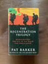 The Regeneration Trilogy : Regeneration/The Eye in the Door/The Ghost Road