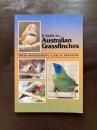 A Guide to Australian Grassfinches : Their Management, Care & Breeding
