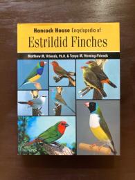 Hancock House Encyclopedia of Estrildid Finches