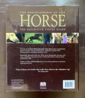 The Encyclopedia of the Horse : The Definitive Visual Guide