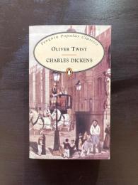 Oliver Twist （Penguin Popular Classics）