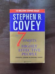 The 7 Habits Of Highly Effective People