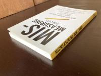 Mismeasuring Our Lives : Why GDP Doesn't Add Up