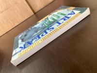 Art Speak : A Guide to Contemporary Ideas, Movements and Buzzwords