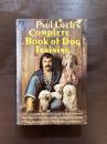 Paul Loeb's Complete Book of Dog Training