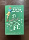 My (not so) Perfect Life