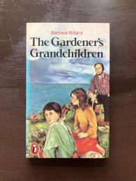 The Gardener's Grandchildren