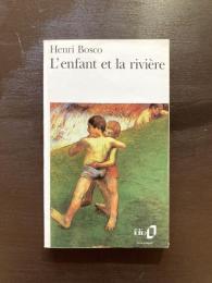 L'enfant et la rivière