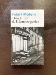 Dans le café de la jeunesse perdue