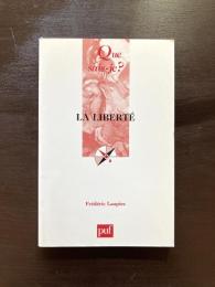 La Liberté（Que sais-je?）