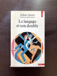 Le langage et son double