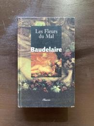 Les Fleurs du Mal