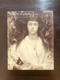 The Pre-Raphaelite Lens: British Photography and Painting, 1848-1875