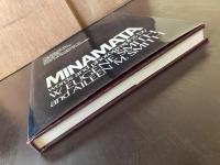 Minamata : The story of the poisoning of a city, and of the people who choose to carry the burden of courage