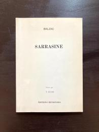 サラジーヌ バルザック/泉利明編註 錬金社［Balzac Sarrasine notes par T.Izumi Éditions Renkinsha］