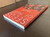 Seeds of Trust : Reflecting on the Bible in Silence and Song