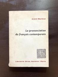 La prononciation du française contemporain