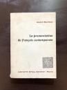 La prononciation du française contemporain