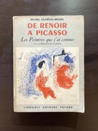 De Renoir a Picasso : Les Peintres que j'ai connus