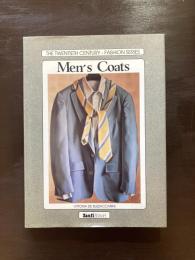 Men's Coats（The Twentieth Century-Histories of Fashion Series）